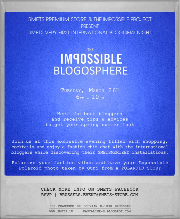 EVENT – SMETS IMPOSSIBLE BLOGOSPHERE EVENT – SMETS IMPOSSIBLE BLOGOSPHERE