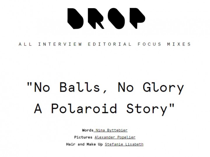 A POLAROID STORY x DROP MAGAZINE A POLAROID STORY x DROP MAGAZINE
